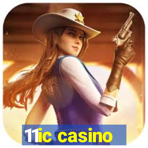 11ic casino