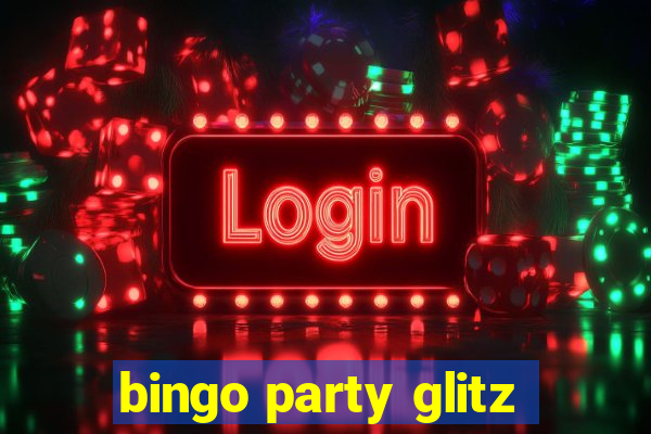 bingo party glitz