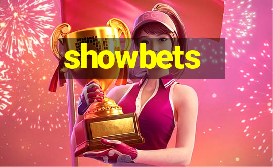 showbets