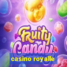 casino royalle