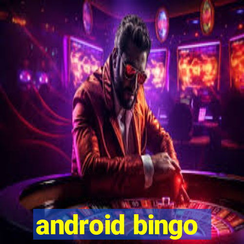 android bingo