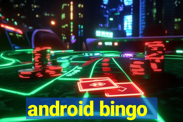 android bingo