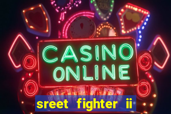 sreet fighter ii the world warrior slot