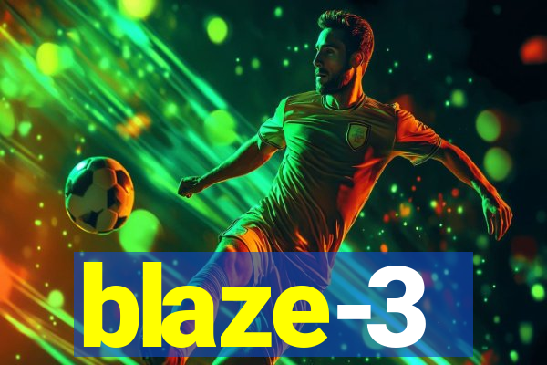 blaze-3