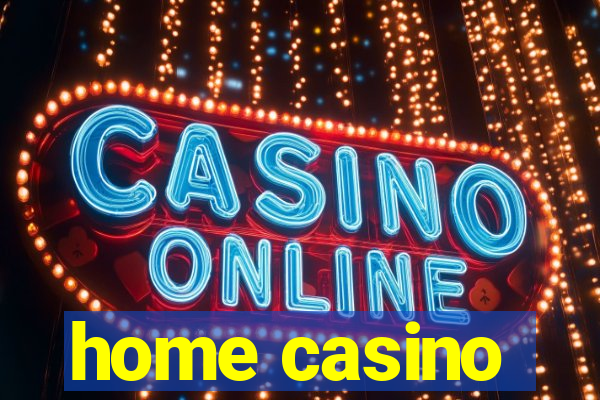 home casino