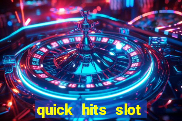 quick hits slot machine tips