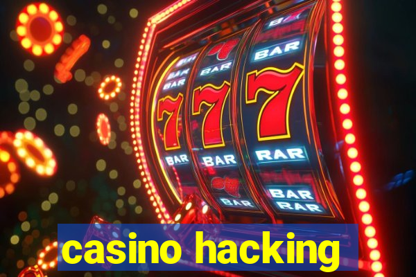 casino hacking