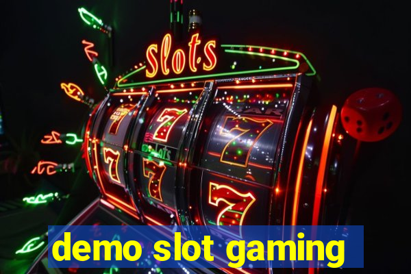 demo slot gaming