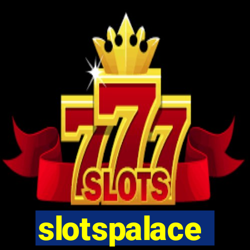 slotspalace