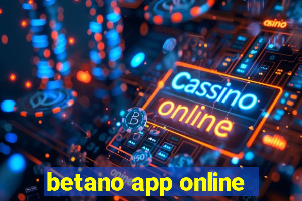 betano app online