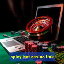 spicy bet casino link