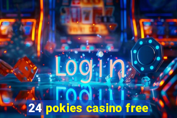 24 pokies casino free