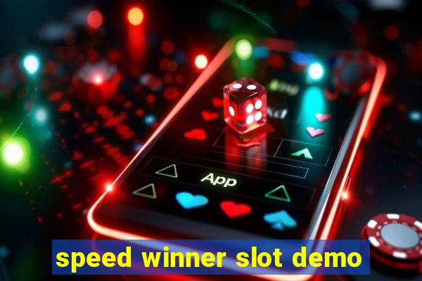 speed winner slot demo