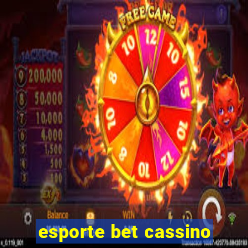 esporte bet cassino