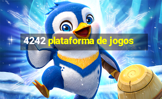 4242 plataforma de jogos