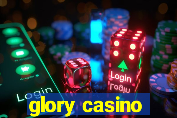 glory casino