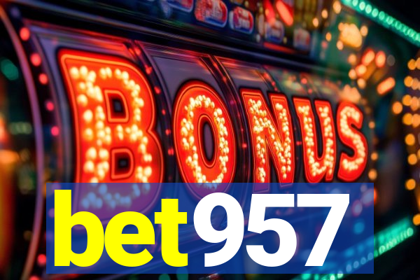 bet957