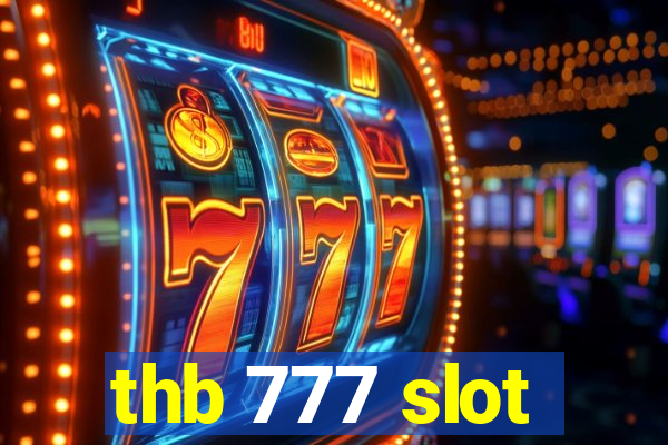 thb 777 slot