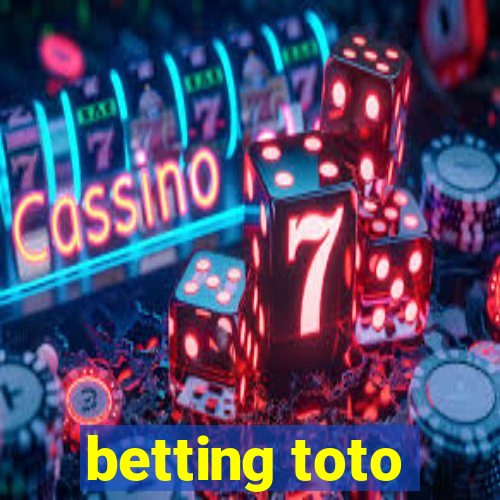 betting toto