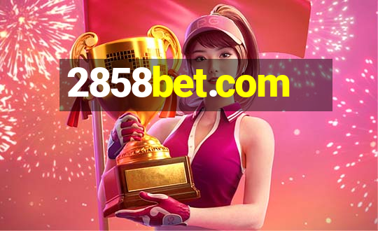 2858bet.com