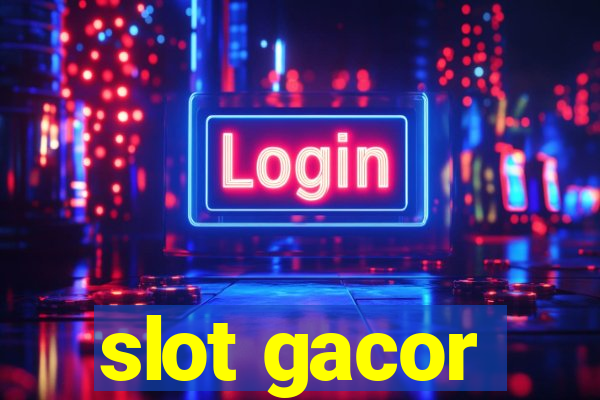 slot gacor