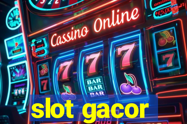 slot gacor