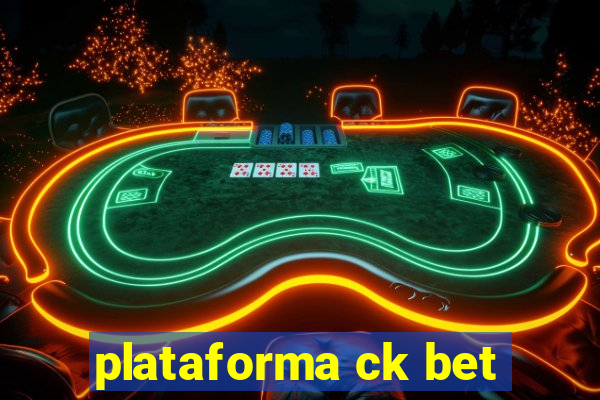 plataforma ck bet