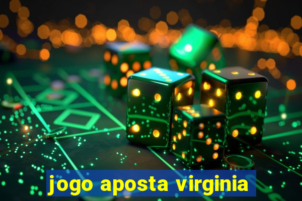 jogo aposta virginia