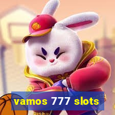 vamos 777 slots