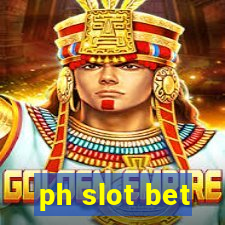 ph slot bet