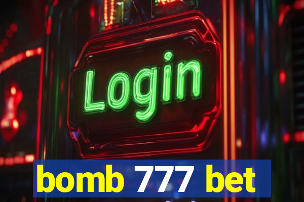 bomb 777 bet