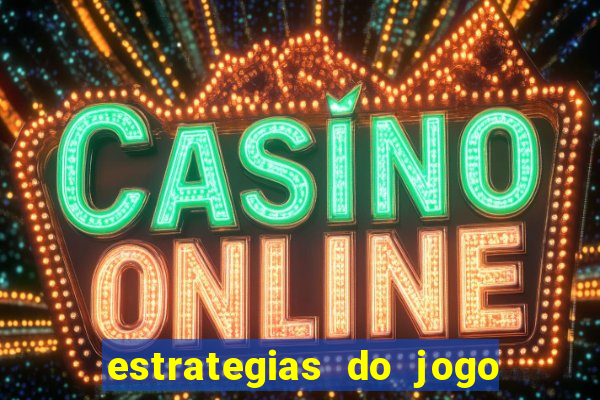 estrategias do jogo fortune tiger