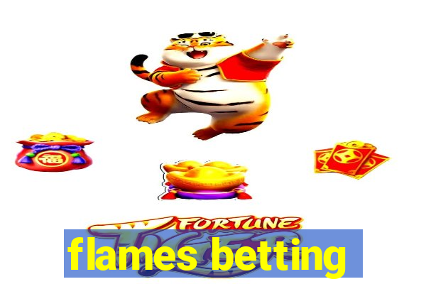 flames betting