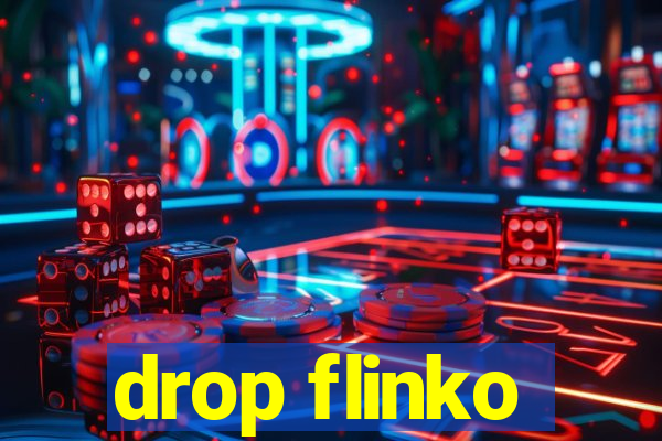 drop flinko