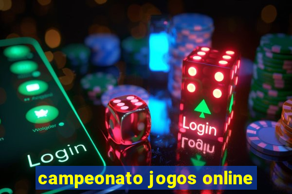 campeonato jogos online