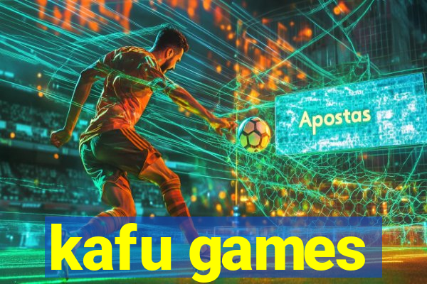 kafu games