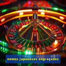 nomes japoneses engraçados