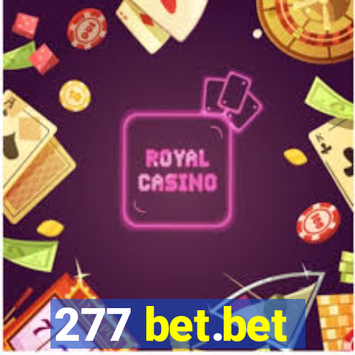 277 bet.bet