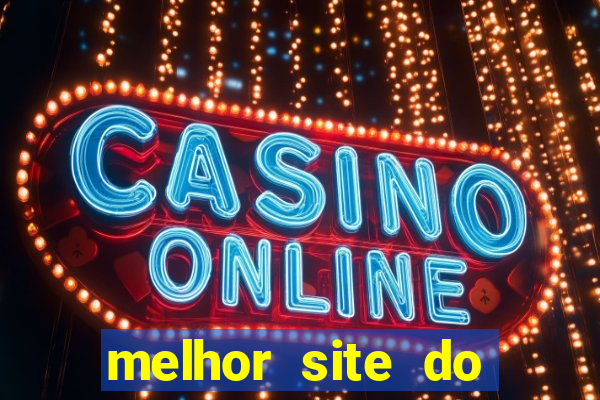 melhor site do jogo do tigre