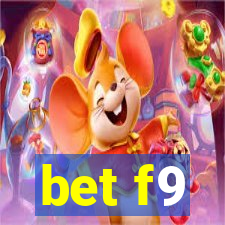 bet f9