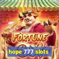 hope 777 slots