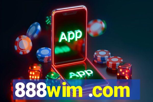 888wim .com