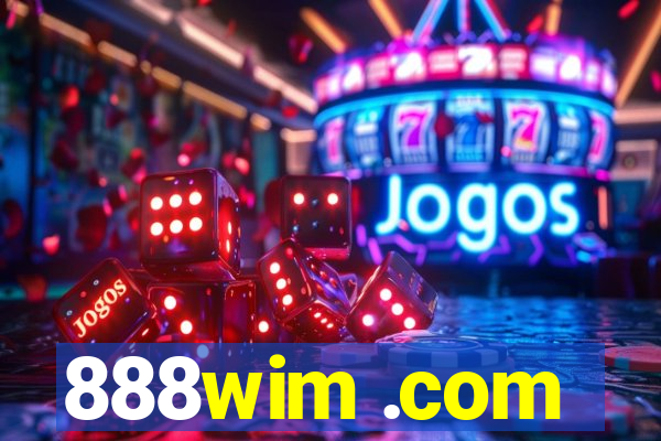 888wim .com