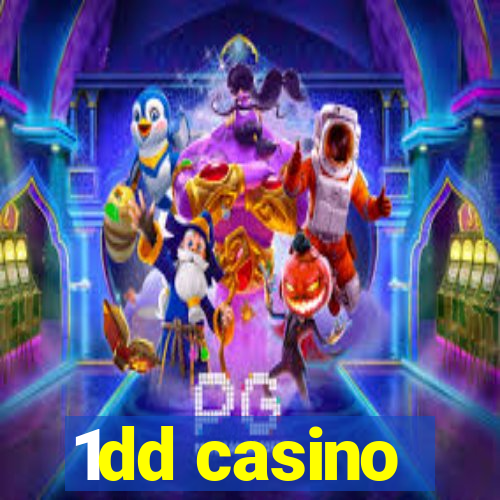 1dd casino