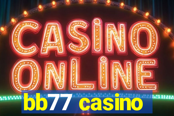 bb77 casino