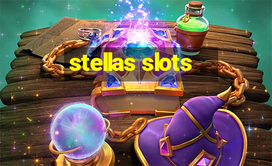 stellas slots