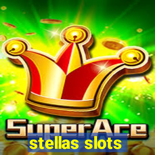 stellas slots