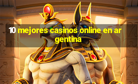 10 mejores casinos online en argentina