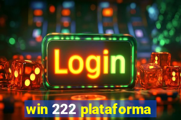 win 222 plataforma