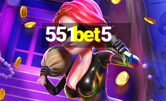 551bet5